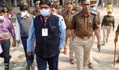 डीएम व एसपी तथा जोनल मजिस्ट्रेट/सेक्टर मजिस्ट्रेट अपने-अपने क्षेत्रों का भ्रमण कर मतदान कार्य का लेते रहे जायजा।