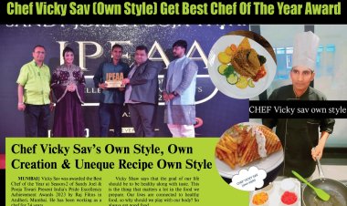 शेफ विक्की साव (खुद का स्टाइल) को मिला बेस्ट शेफ ऑफ द ईयर का अवॉर्ड